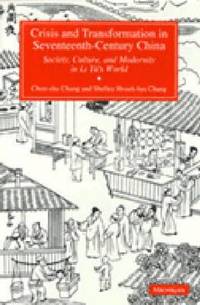bokomslag Crisis and Transformation in Seventeenth-Century China