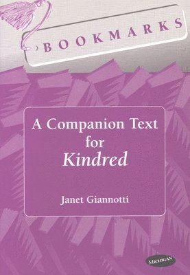 Bookmarks: A Companion Text for Kindred 1