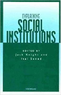 bokomslag Explaining Social Institutions