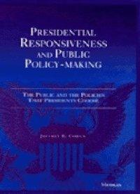 bokomslag Presidential Responsiveness and Public Policy-Making