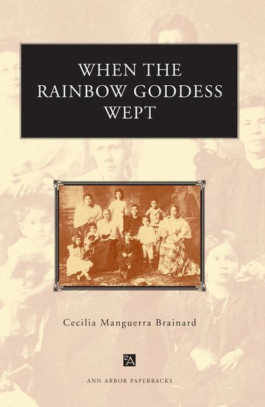 Cecilia Manguerra Brainard - When the Rainbow Goddess Wept, Häftad