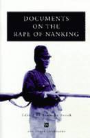 Documents on the Rape of Nanking 1