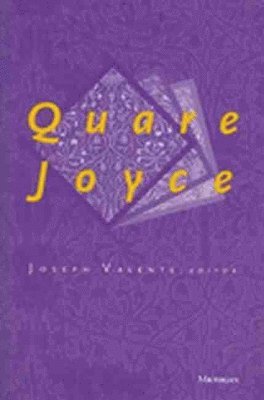 Joseph Valente - Quare Joyce, Häftad