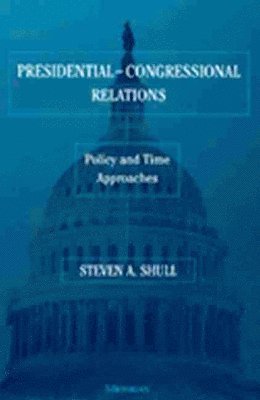 bokomslag Presidential-Congressional Relations