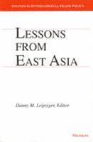 Danny M Leipziger - Lessons from East Asia, Häftad