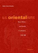 bokomslag U.S. Orientalisms