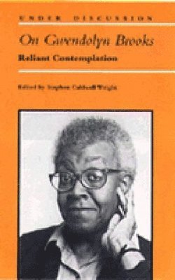 bokomslag On Gwendolyn Brooks