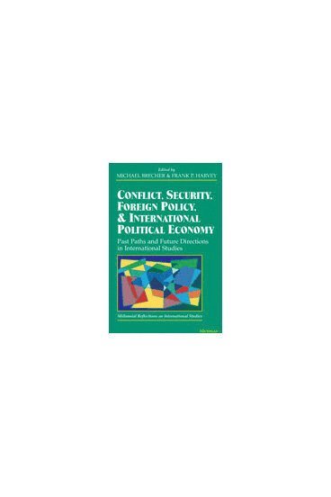 Conflict, Security, Foreign Policy, and International Political Economy