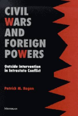 bokomslag Civil Wars and Foreign Powers