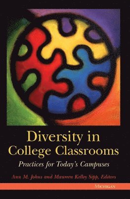Ann Johns, Maureen Kelley Sipp - Diversity in College Classrooms, Häftad