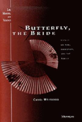 bokomslag Butterfly, the Bride