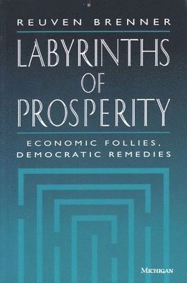 Labyrinths of Prosperity 1