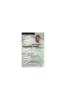 May Swenson, Gardner McFall - Made with Words, Inbunden