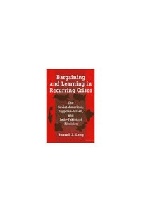 bokomslag Bargaining and Learning in Recurring Crises