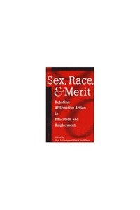 bokomslag Sex, Race, and Merit