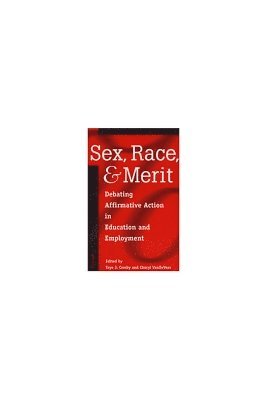 bokomslag Sex, Race, and Merit