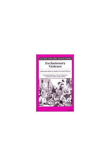 Christhard Hoffmann, Werner Bergmann, Helmut Walser Smith - Exclusionary Violence, Inbunden