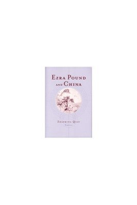 Ezra Pound and China 1