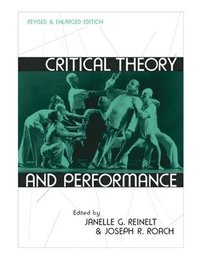 bokomslag Critical Theory and Performance