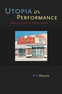 bokomslag Utopia in Performance