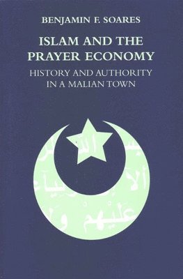 bokomslag Islam and the Prayer Economy