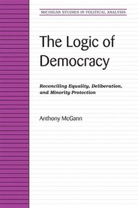 bokomslag Logic of Democracy