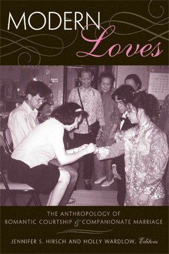 Jennifer Sue Hirsch, Holly Wardlow - Modern Loves, Inbunden