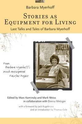 Stories as Equipment for Living 1