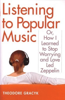 bokomslag Listening to Popular Music