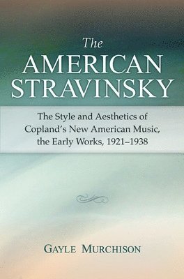 The American Stravinsky 1