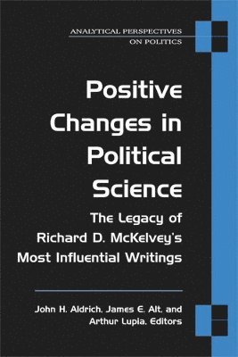 bokomslag Positive Changes in Political Science