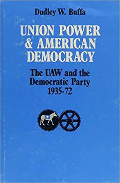 bokomslag Union Power and American Democracy