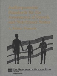 bokomslag Anthropometric Standards for the Assessment of Growth and Nutritional Status