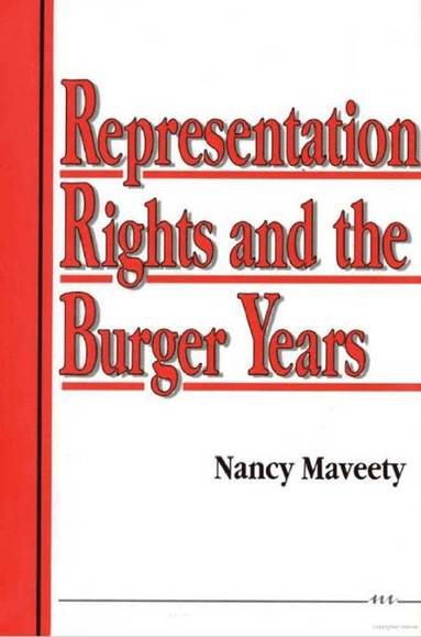 bokomslag Representation Rights and the Burger Years