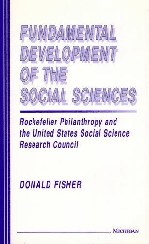 Donald Fisher - Fundamental Development of the Social Sciences, Inbunden
