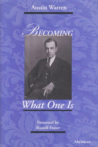 Becoming What One Is 1