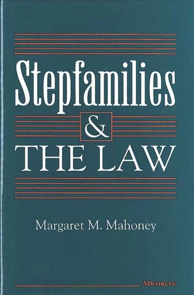 bokomslag Stepfamilies and the Law