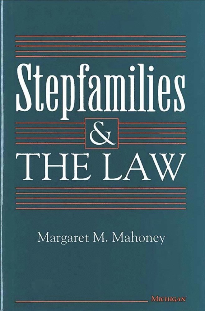 Stepfamilies and the Law 1