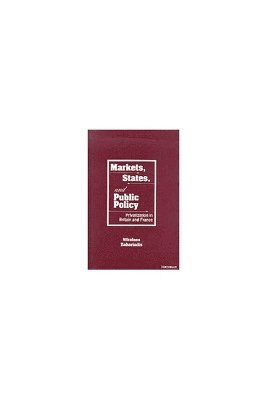 Markets, States and Public Policy 1