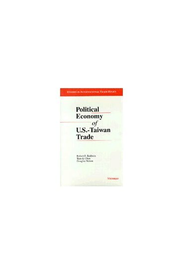 Political Economy of U.S. - Taiwan Trade 1