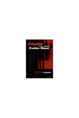 Crime in the Public Mind 1