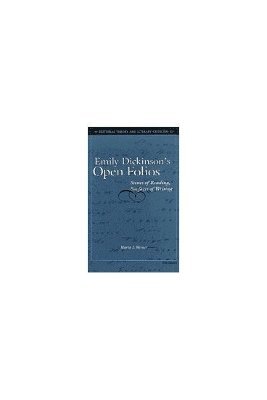 Emily Dickinson's Open Folios