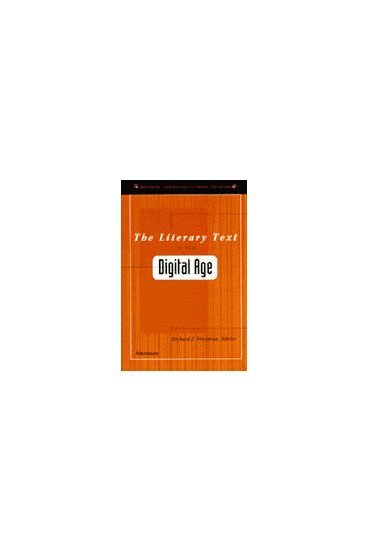 Literary Text in the Digital Age