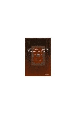 Colonial Power, Colonial Texts 1