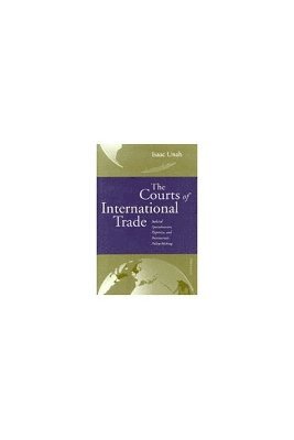 The Courts of International Trade 1