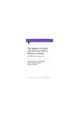 bokomslag The Impact of Trade and Domestic Policy Reforms in India