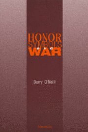 bokomslag Honor, Symbols, and War