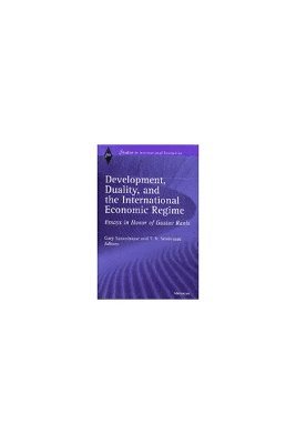 Development, Duality and the International Economic Regime 1