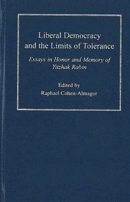 Liberal Democracy and the Limits of Tolerance 1