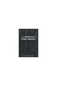 bokomslag The Anatomy of Public Opinion